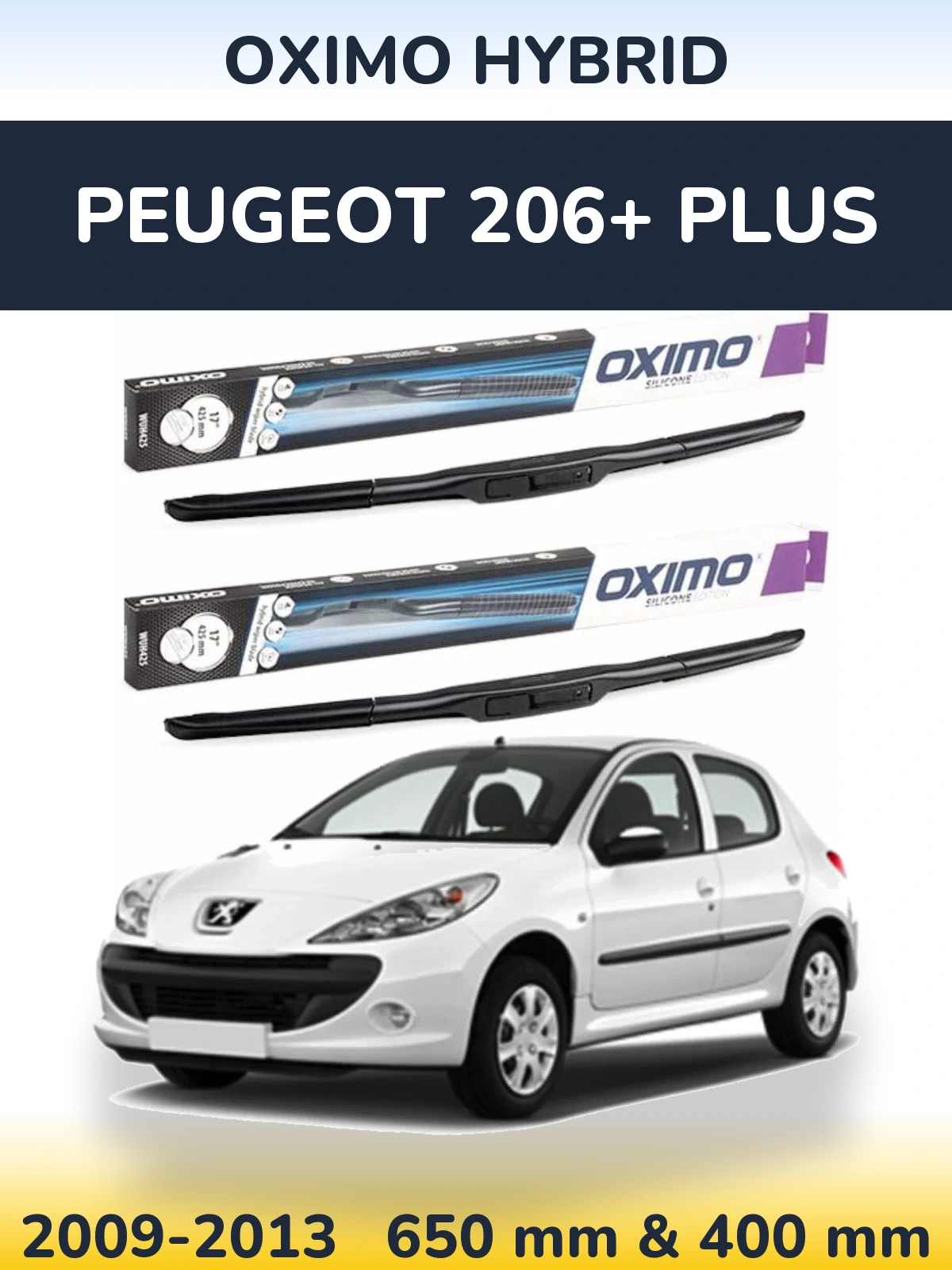 Ștergătoare Oximo Hybrid pentru Peugeot 206+ Plus