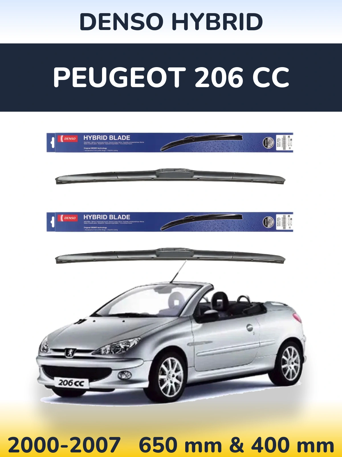 Ștergătoare Denso Hybrid pentru Peugeot 206 CC