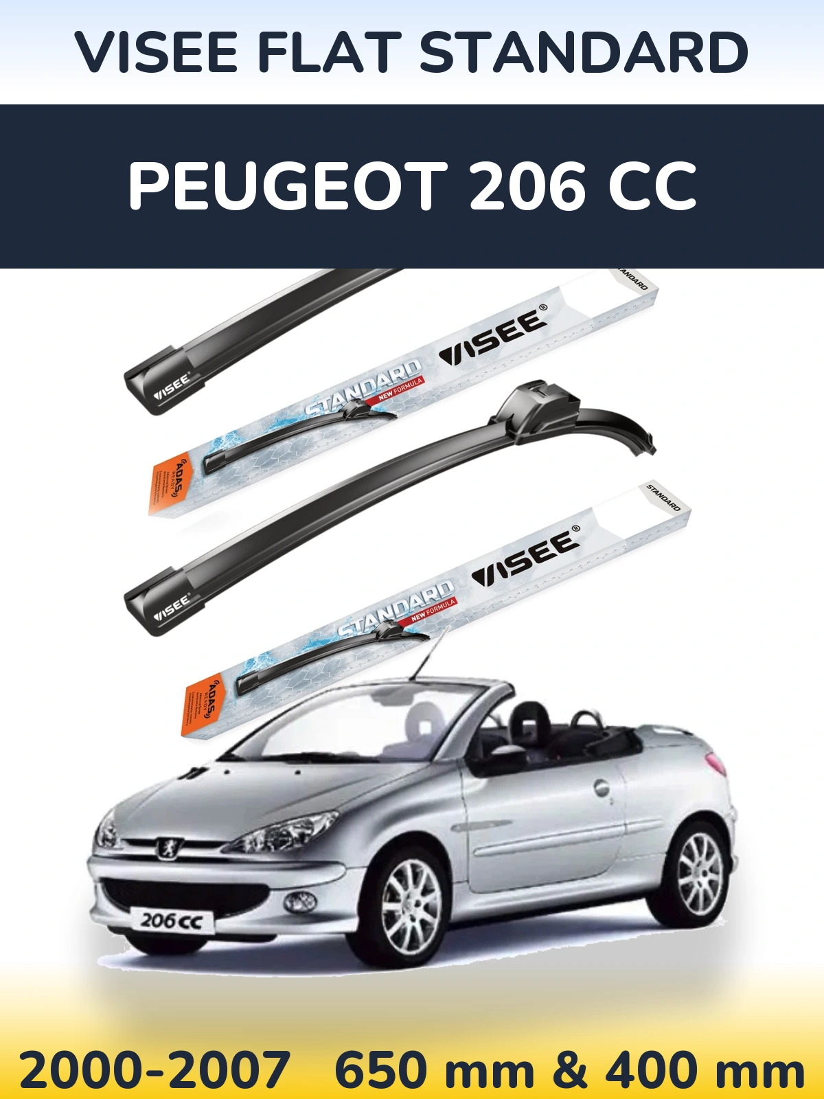 Ștergătoare VISEE FLAT STANDARD pentru Peugeot 206 CC
