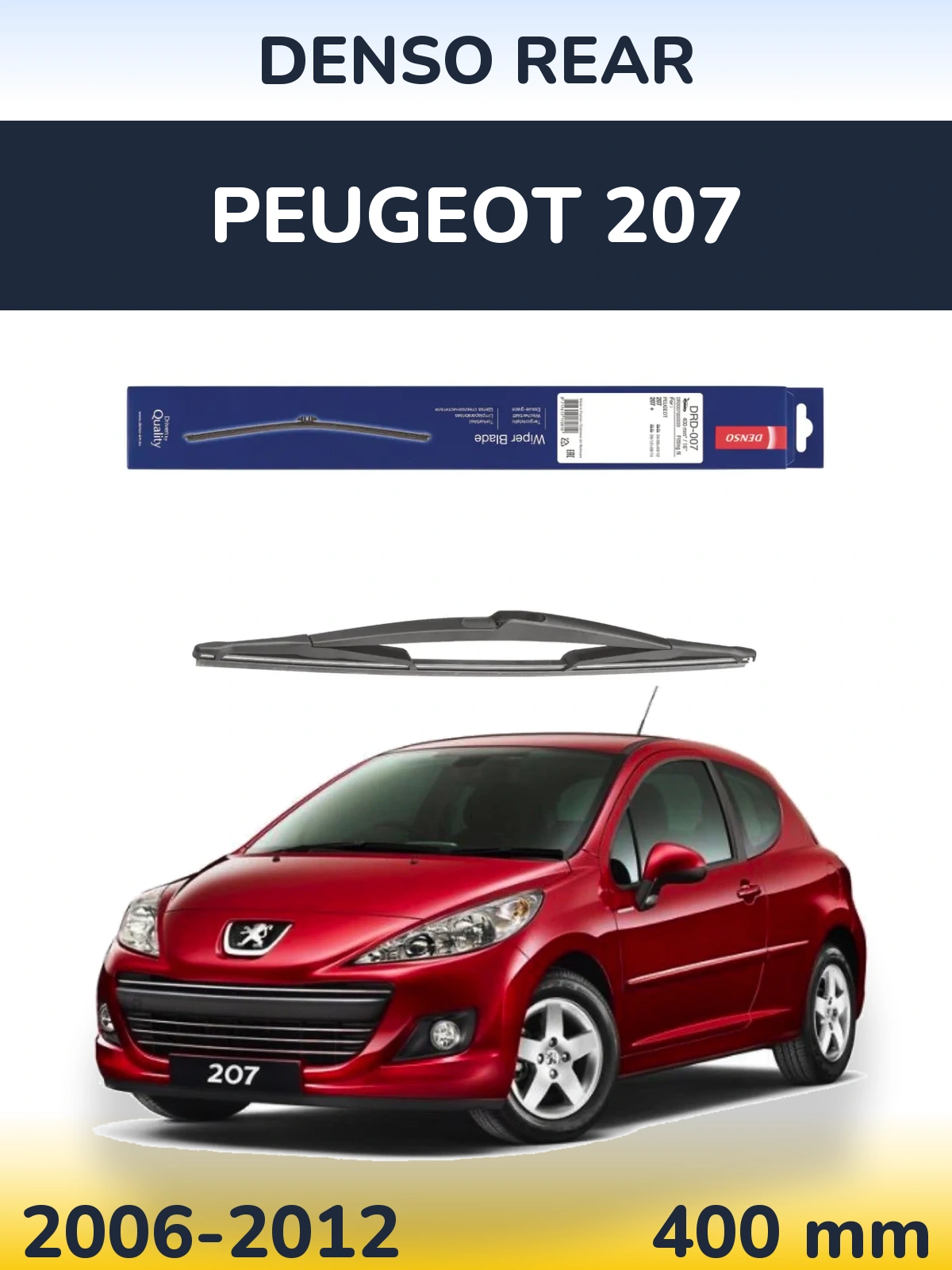 Ștergătoare Denso Rear pentru Peugeot 207
