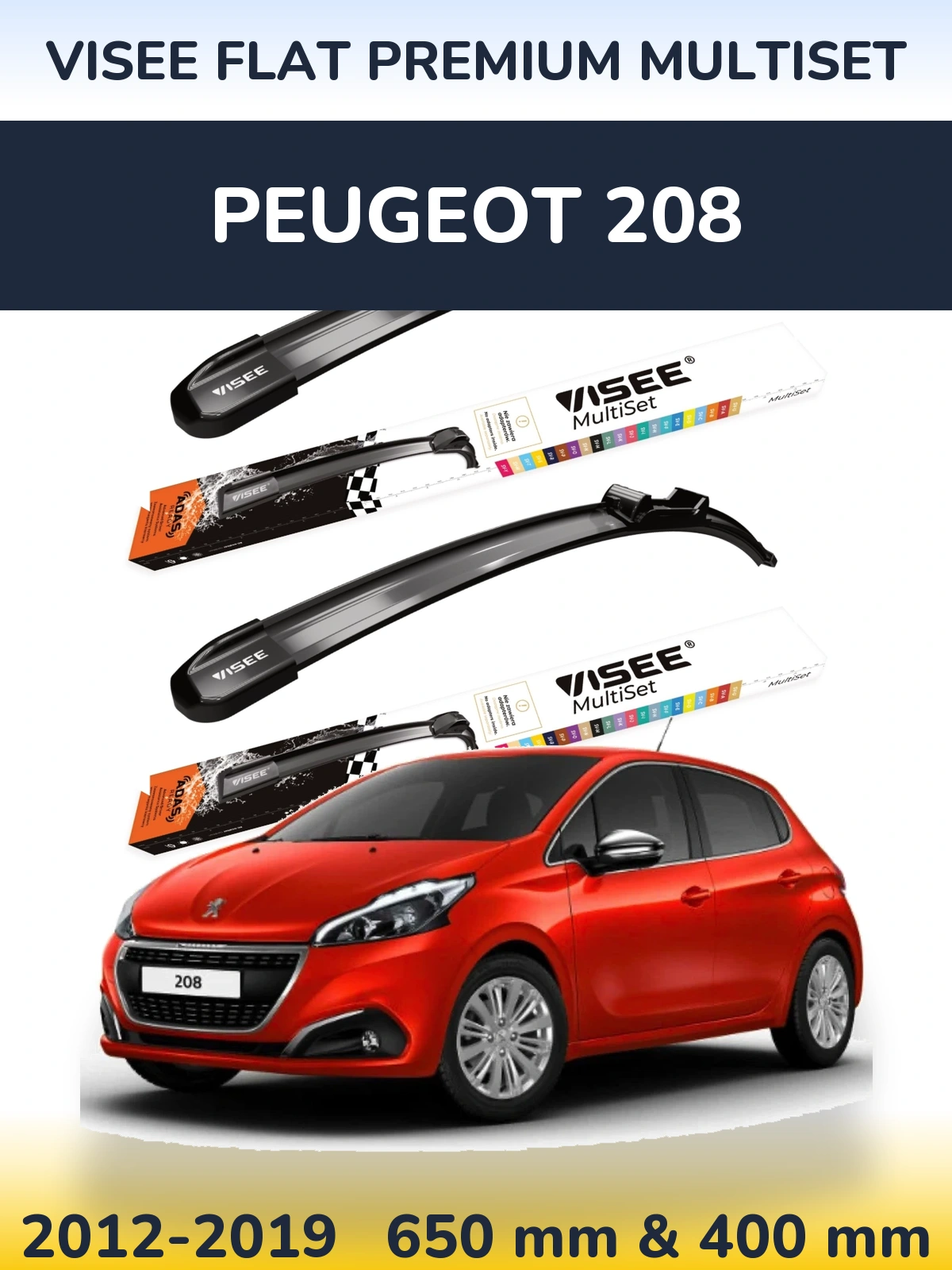 Ștergătoare VISEE FLAT PREMIUM MultiSet pentru Peugeot 208