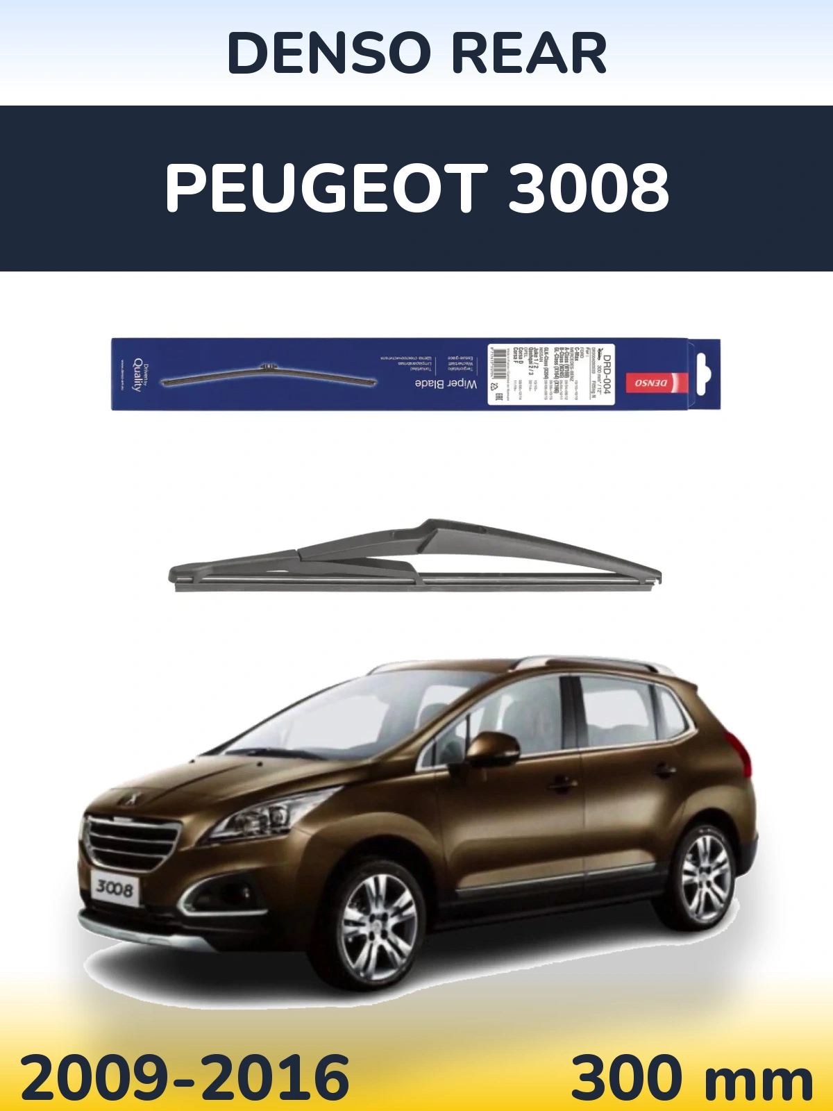 Ștergătoare Denso Rear pentru Peugeot 3008