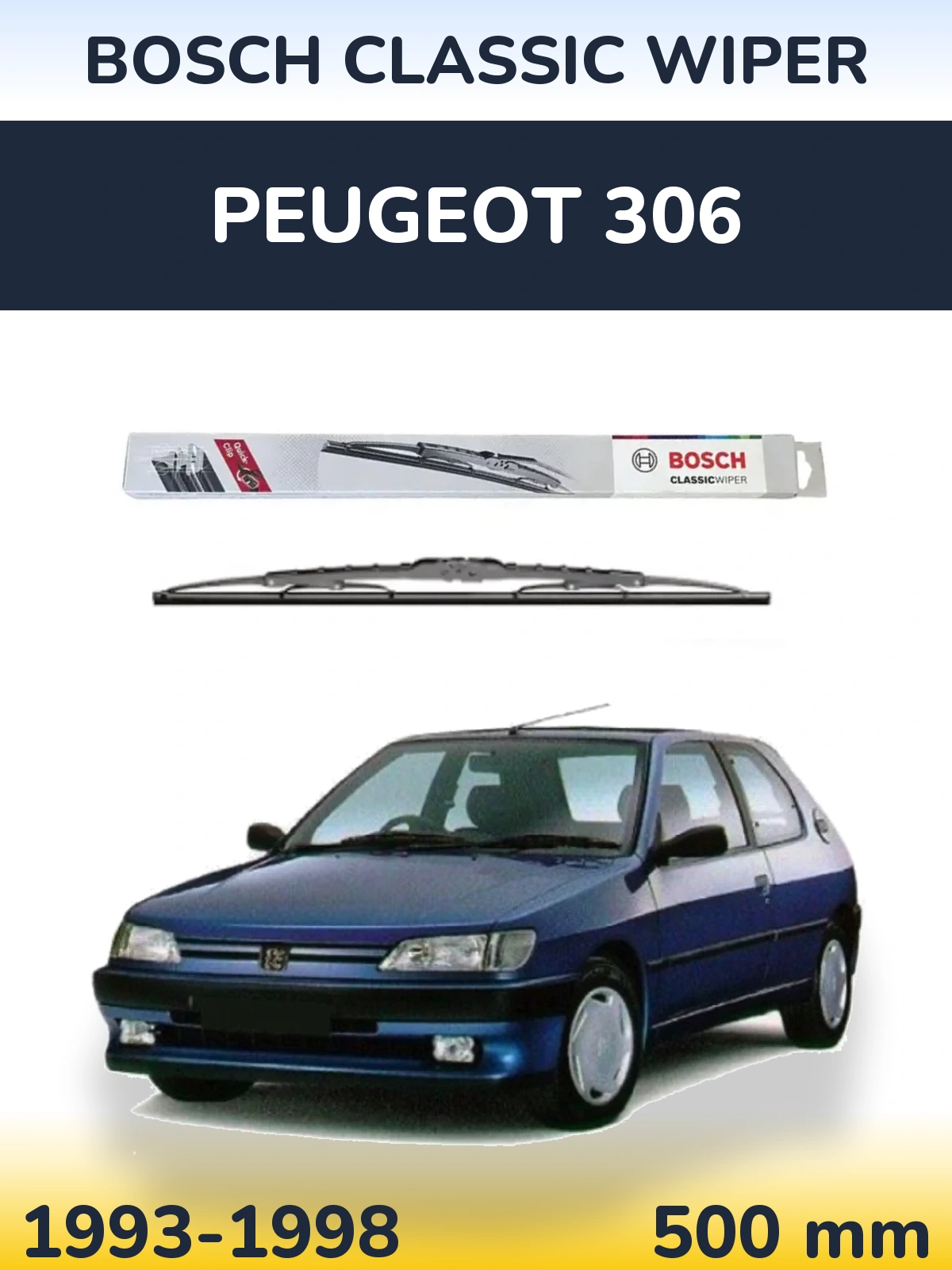 Задня щітка BOSCH Classic Wiper 500 мм для Peugeot 306 1993-1998
