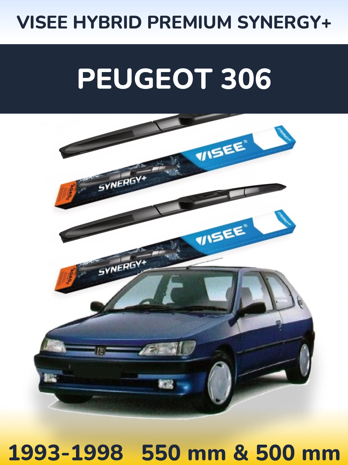 Ștergătoare VISEE HYBRID PREMIUM SYNERGY+ pentru Peugeot 306
