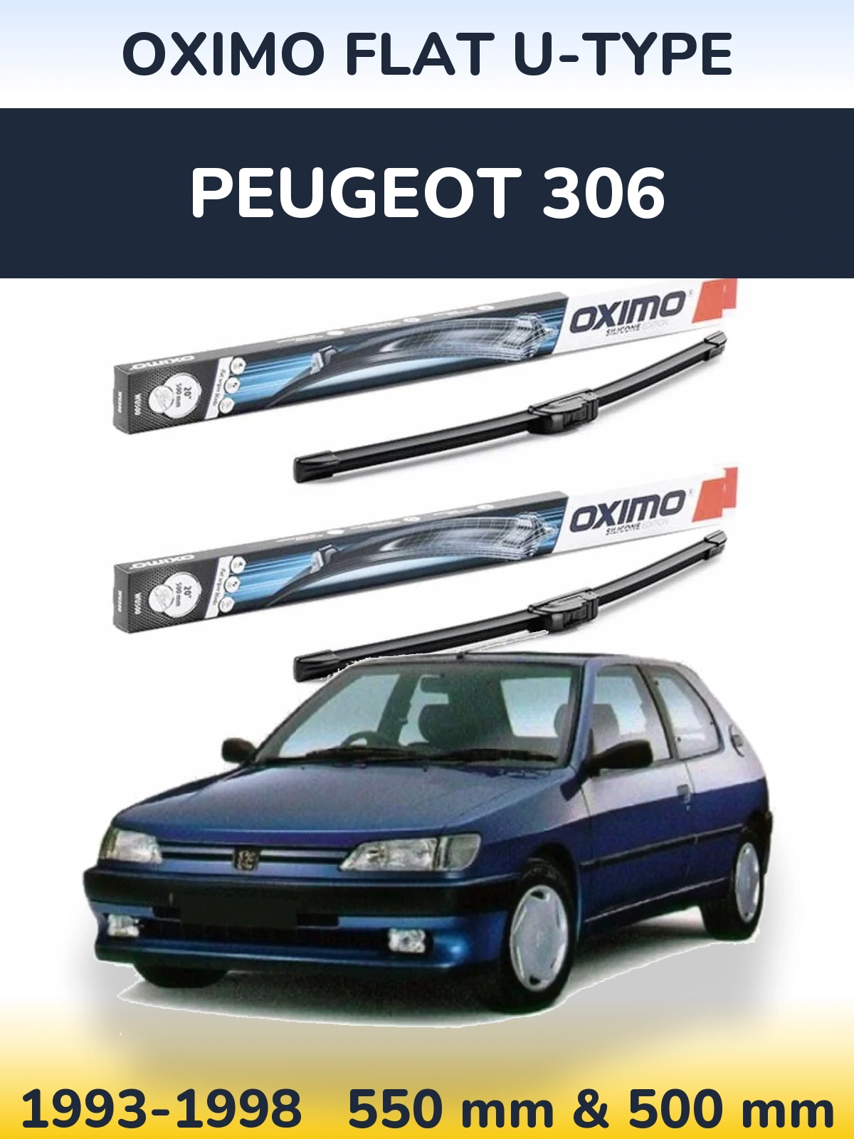 Ștergătoare Oximo Flat U-type pentru Peugeot 306