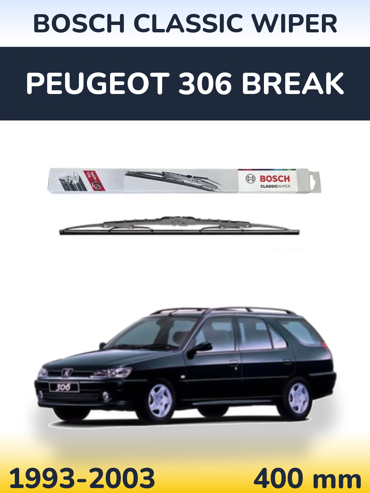 Ștergătoare BOSCH Classic Wiper pentru Peugeot 306 Break