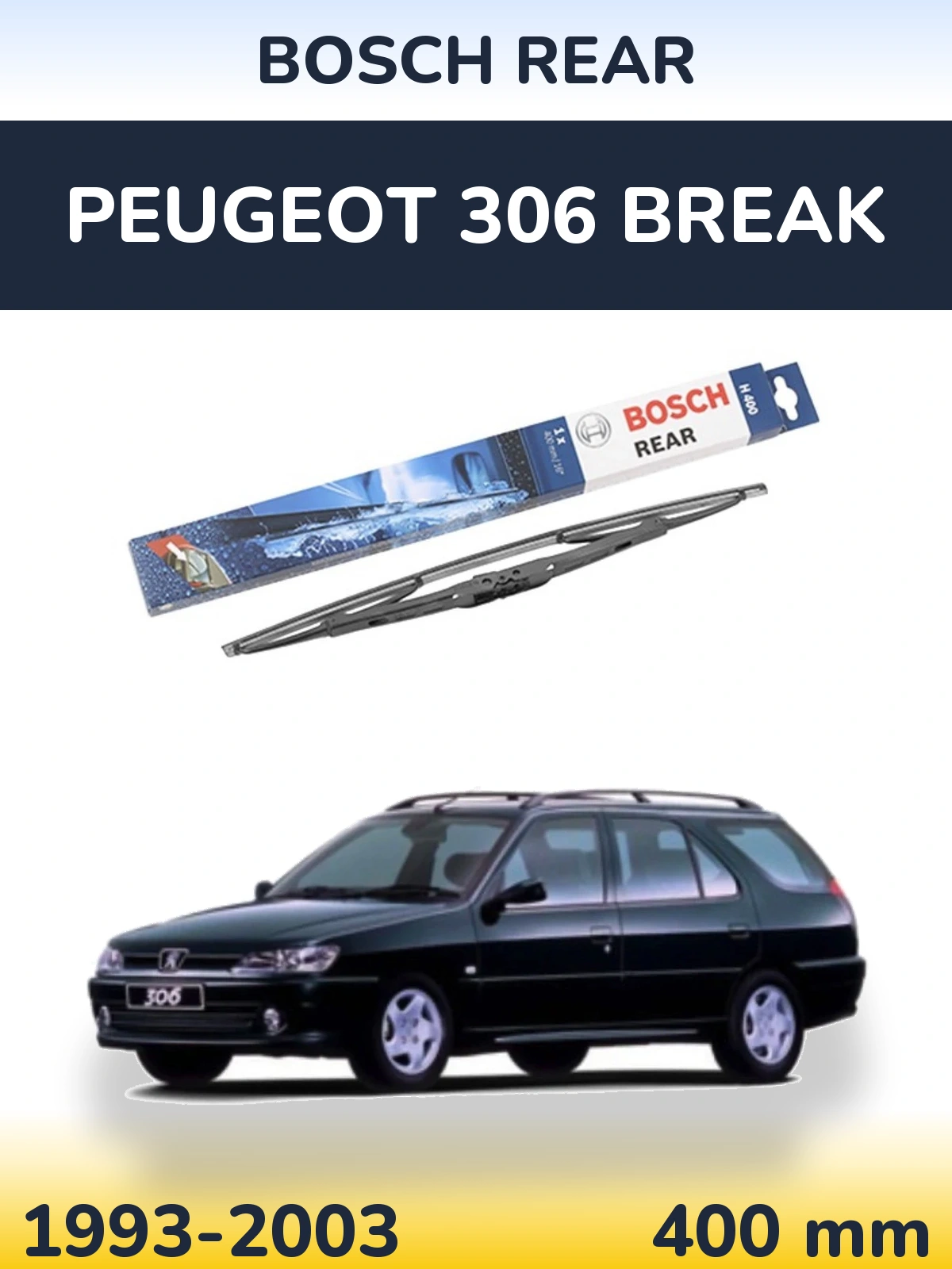 Ștergătoare BOSCH Rear pentru Peugeot 306 Break