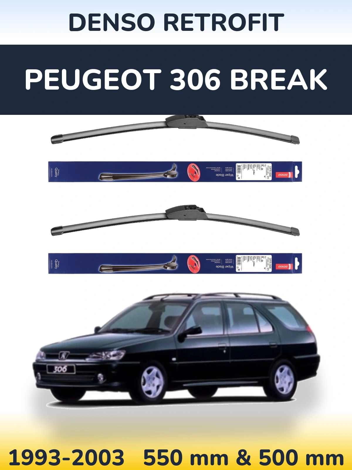 Ștergătoare Denso Retrofit pentru Peugeot 306 Break