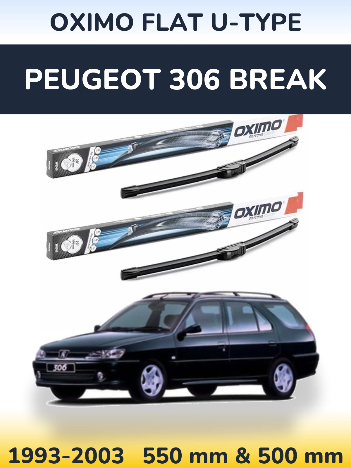 Ștergătoare Oximo Flat U-type pentru Peugeot 306 Break