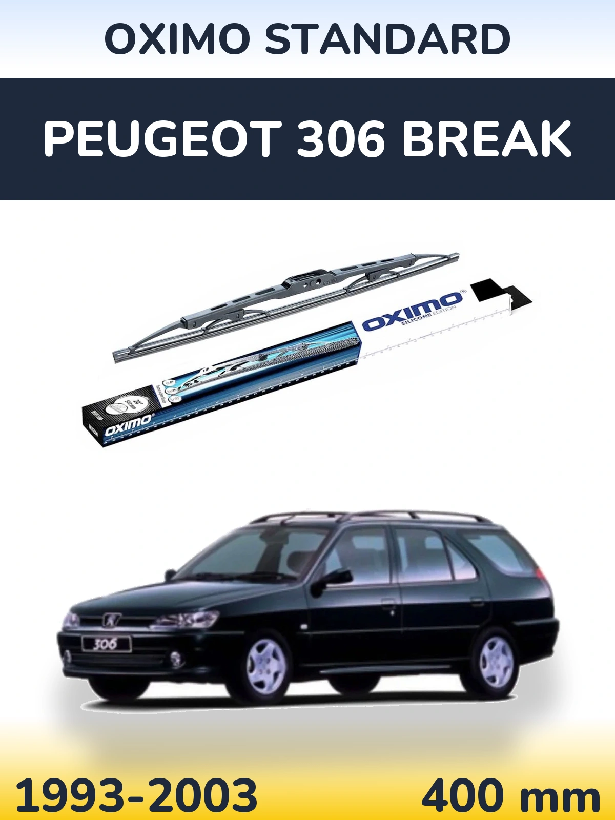 Ștergătoare Oximo Standard pentru Peugeot 306 Break