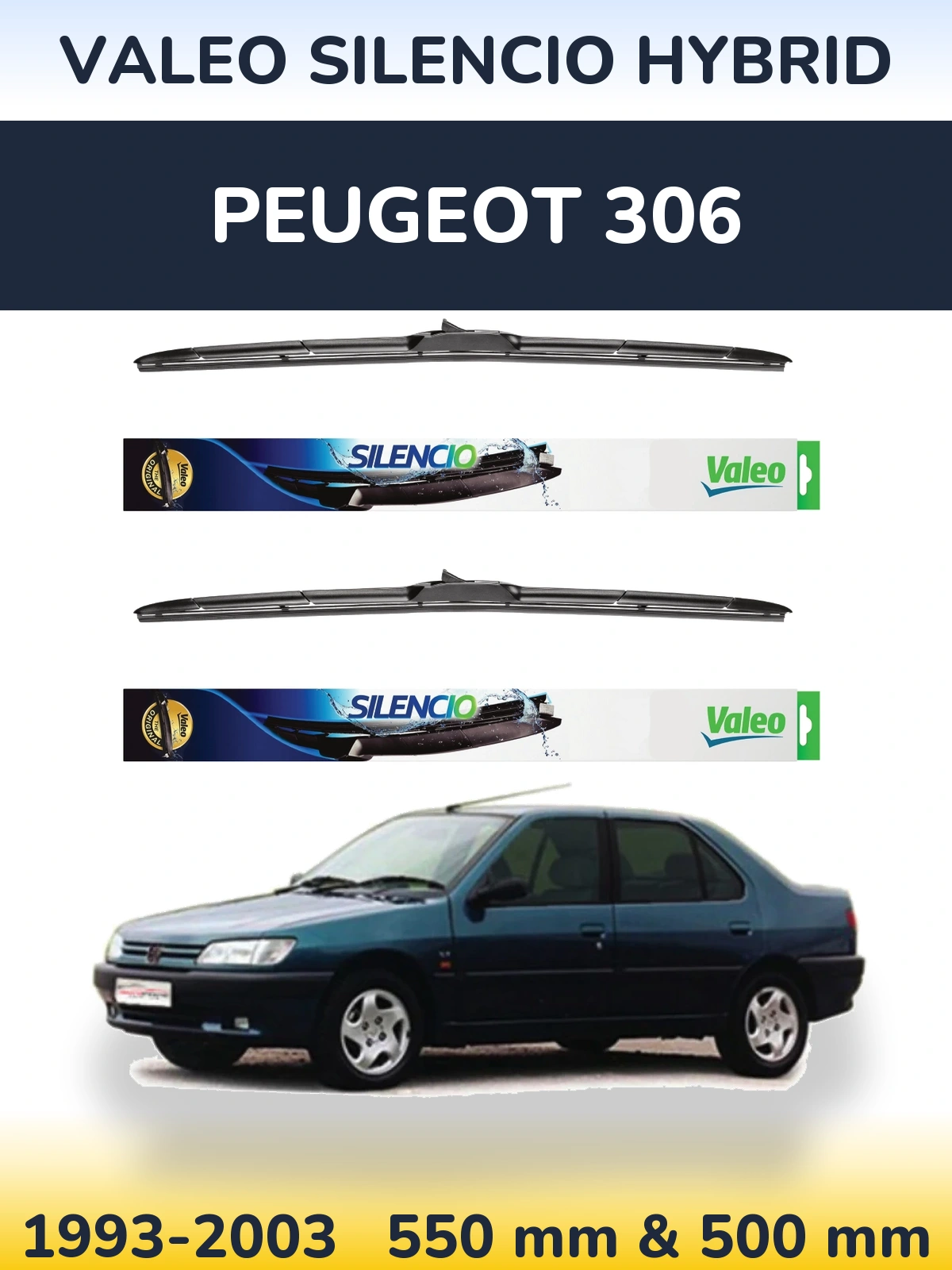 Front wiper blade set Valeo Silencio Hybrid 550 & 500 mm for Peugeot 306 1993-2003