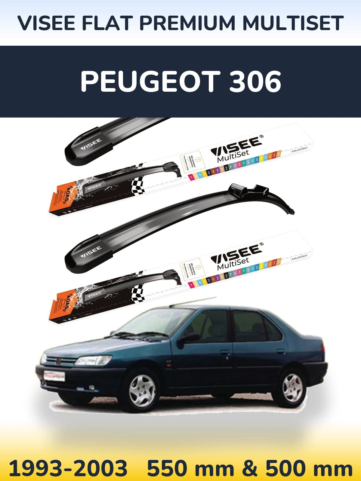Ștergătoare VISEE FLAT PREMIUM MultiSet pentru Peugeot 306