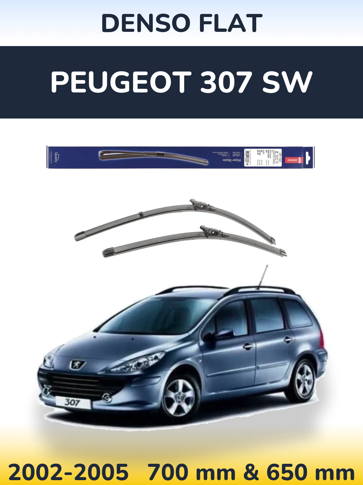 Комплект передніх щіток Denso Flat 700 & 650 мм для Peugeot 307 SW 2002-2005