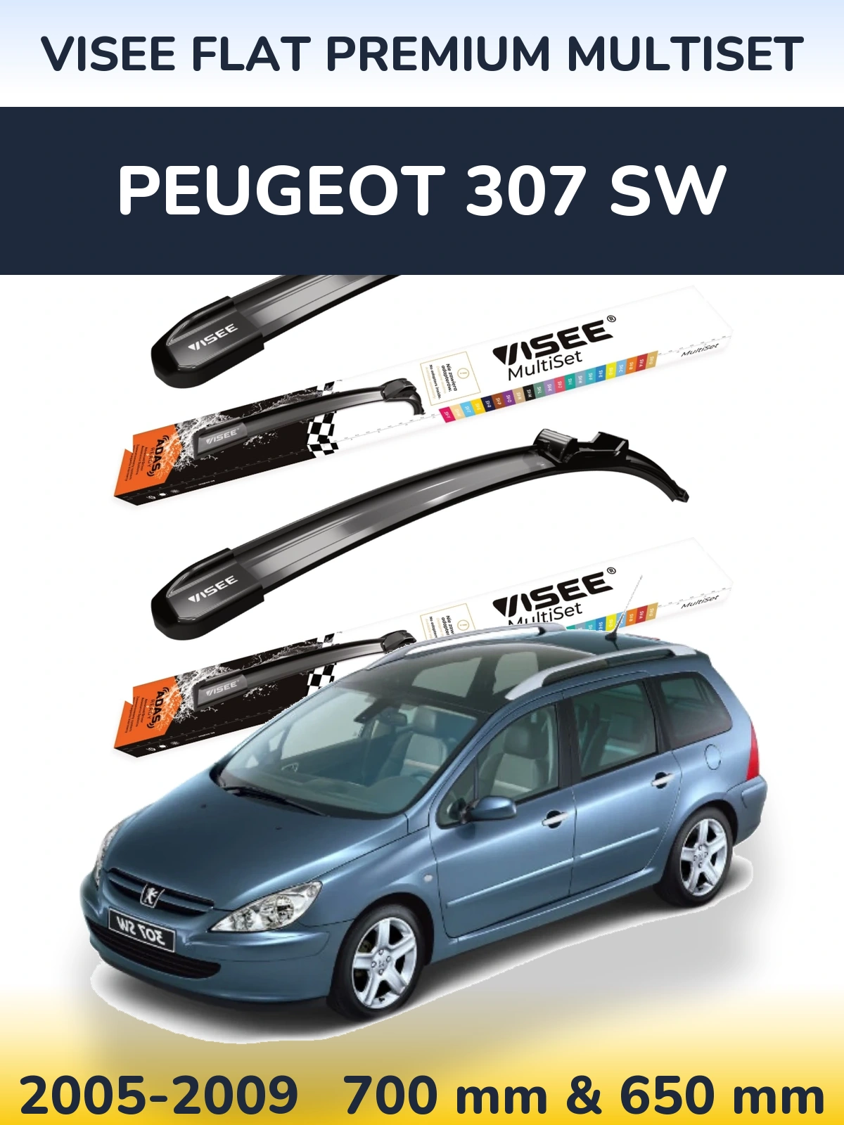 Ștergătoare VISEE FLAT PREMIUM MultiSet pentru Peugeot 307 SW