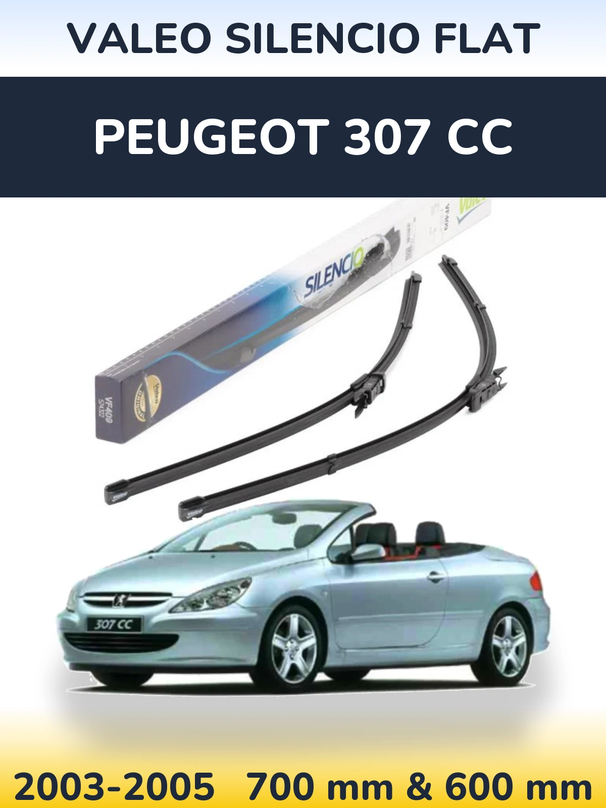 Ștergătoare Valeo Silencio Flat pentru Peugeot 307 CC
