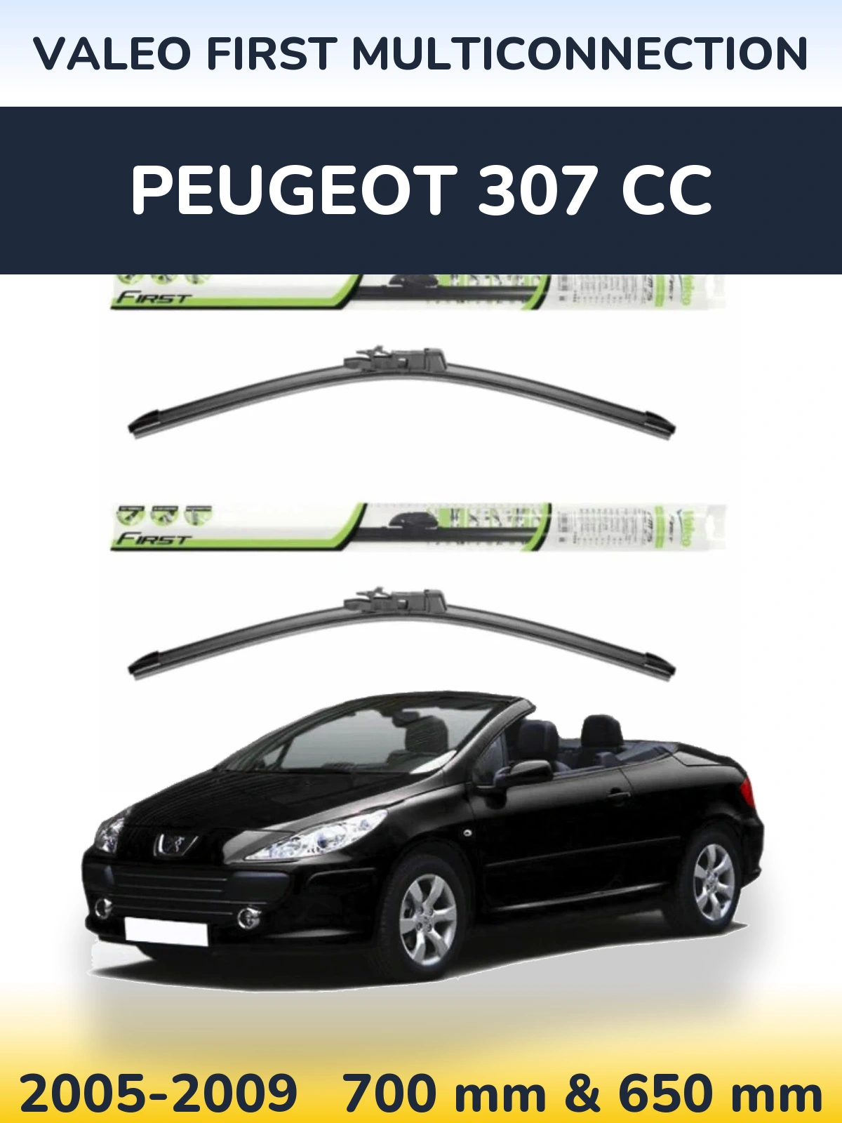 Ștergătoare Valeo First MultiConnection pentru Peugeot 307 CC
