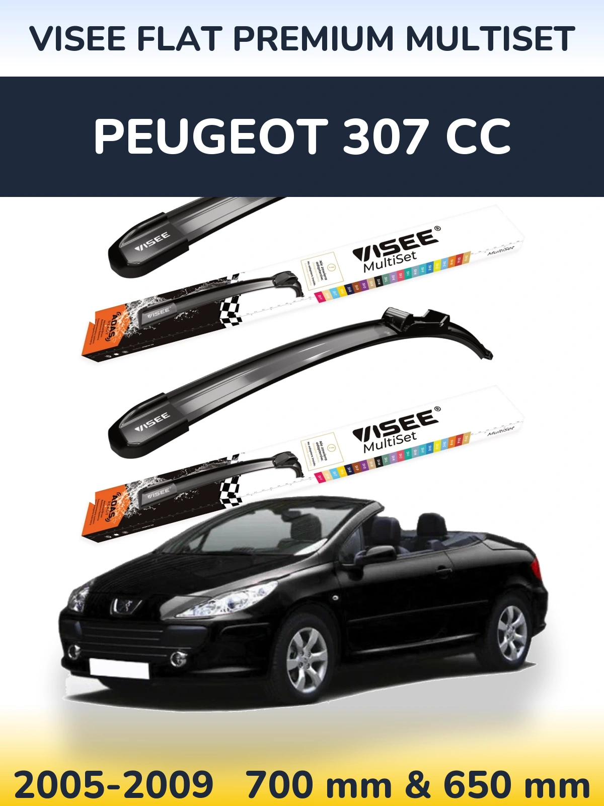 Ștergătoare VISEE FLAT PREMIUM MultiSet pentru Peugeot 307 CC