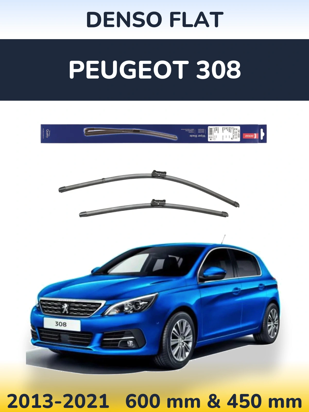 Комплект передних дворников Denso Flat 600 & 450 мм для Peugeot 308 2013-2021