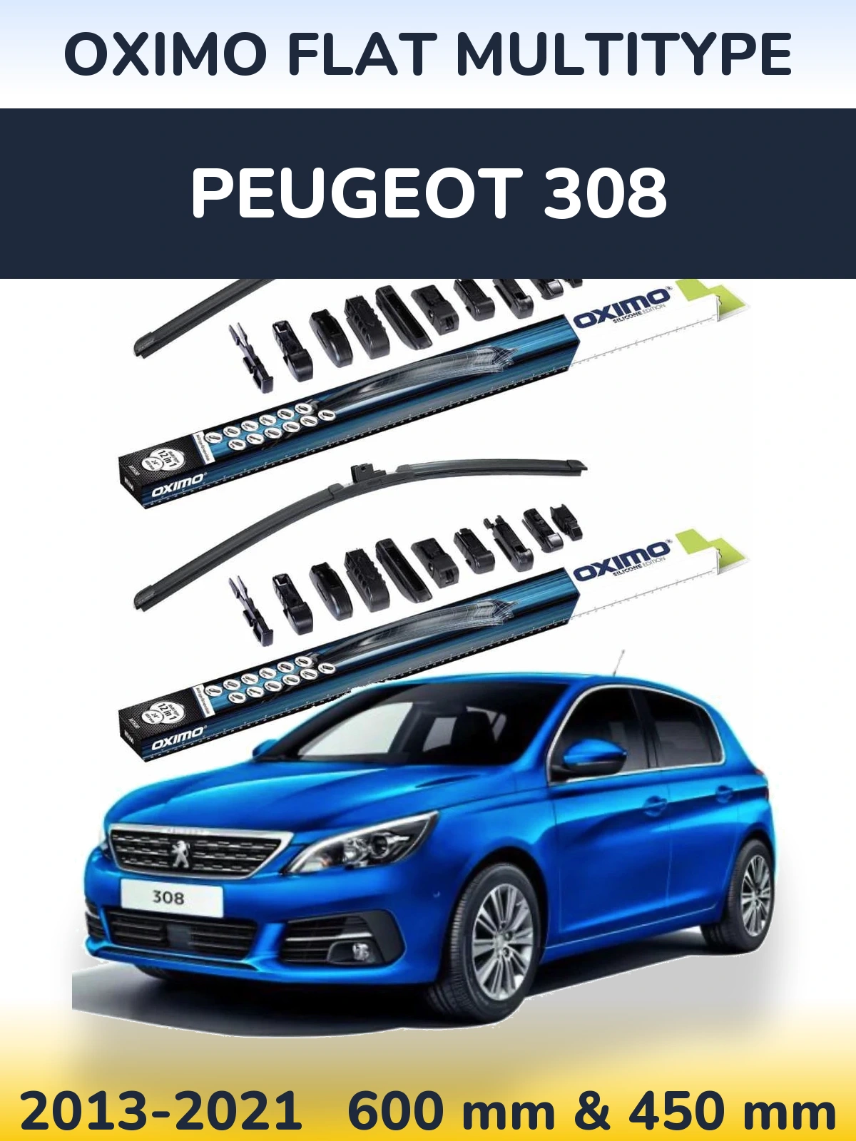 Ștergătoare Oximo Flat MultiTipe pentru Peugeot 308