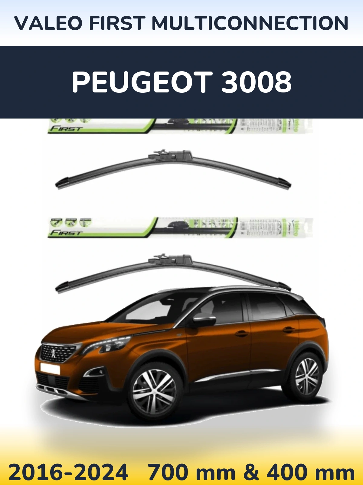 Ștergătoare Valeo First MultiConnection pentru Peugeot 3008