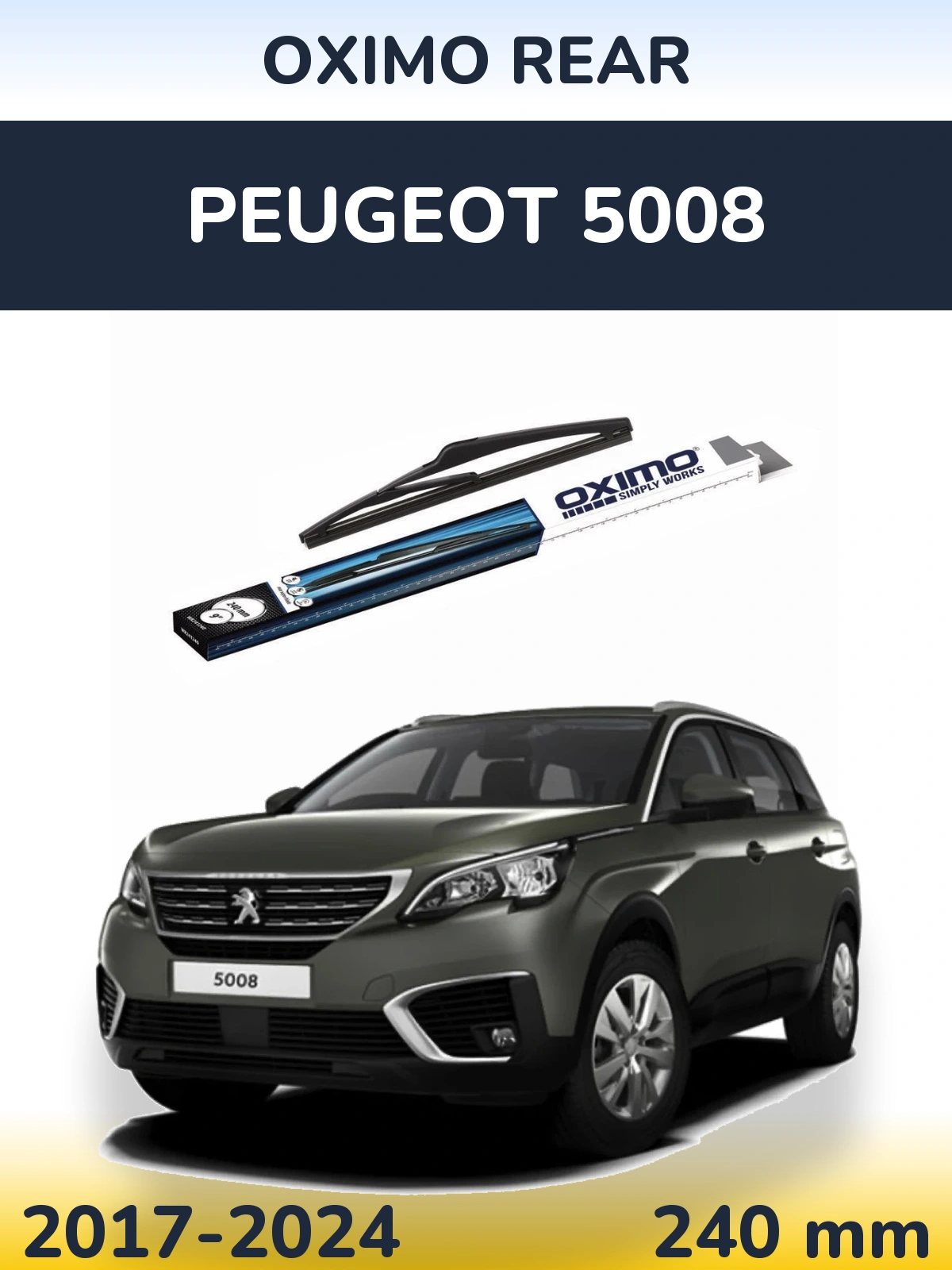Ștergătoare Oximo Rear pentru Peugeot 5008