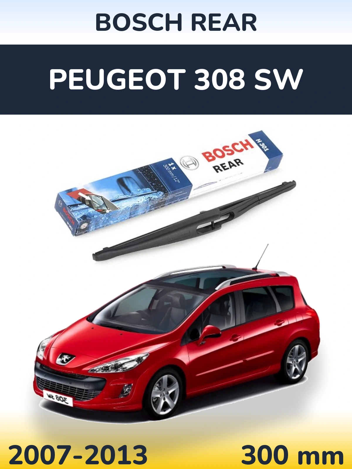 Ștergătoare BOSCH Rear pentru Peugeot 308 SW