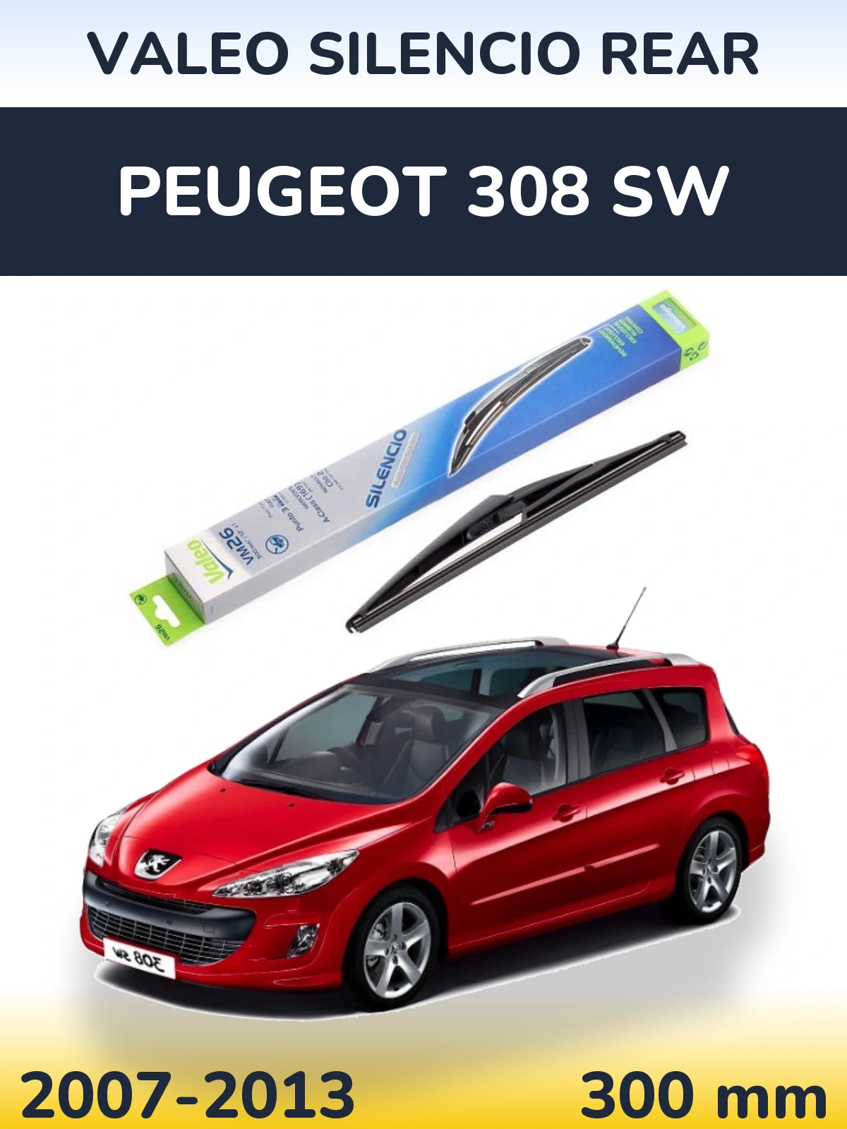 Ștergătoare Valeo Silencio Rear pentru Peugeot 308 SW