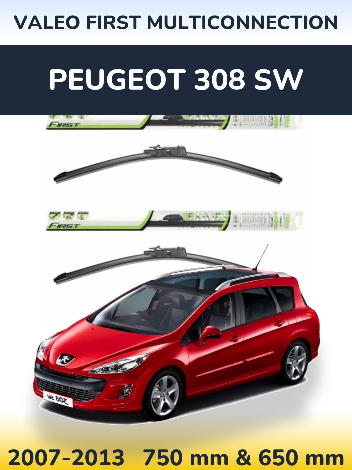 Ștergătoare Valeo First MultiConnection pentru Peugeot 308 SW