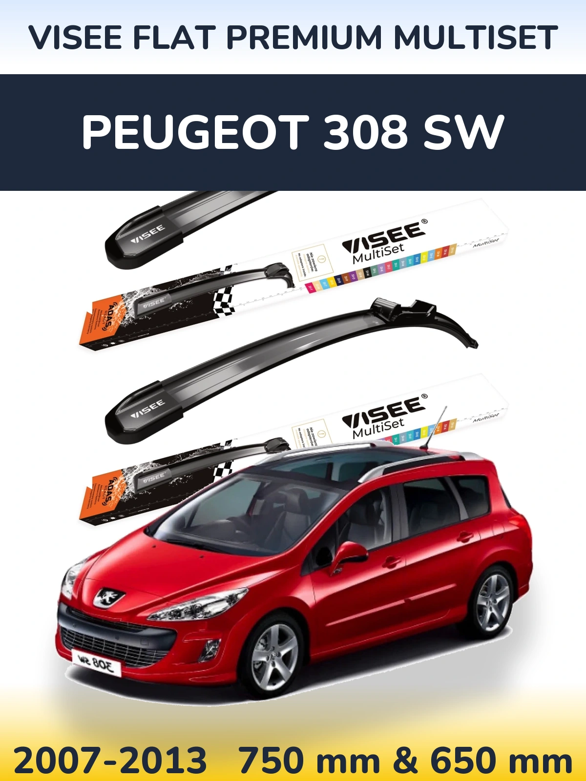 Ștergătoare VISEE FLAT PREMIUM MultiSet pentru Peugeot 308 SW