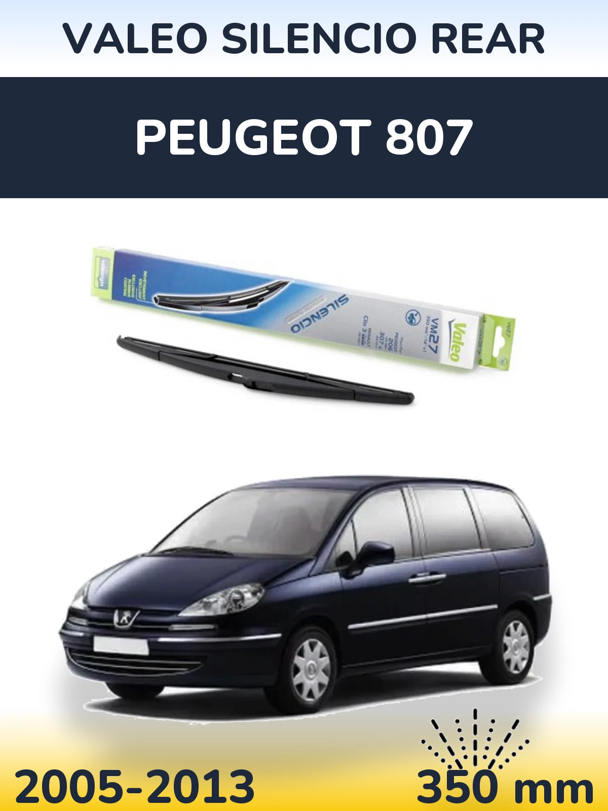 Ștergătoare Valeo Silencio Rear pentru Peugeot 807
