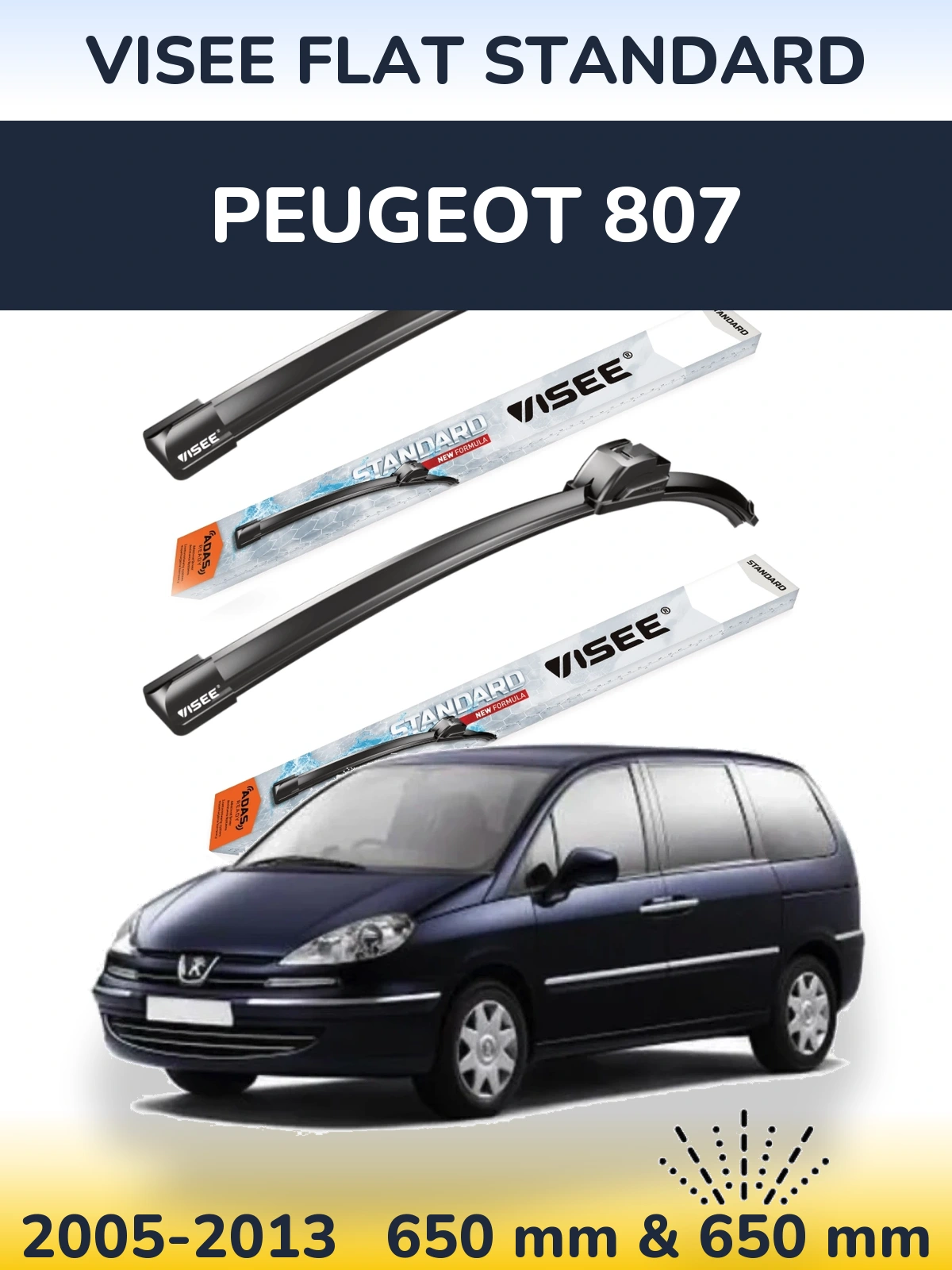 Ștergătoare VISEE FLAT STANDARD pentru Peugeot 807