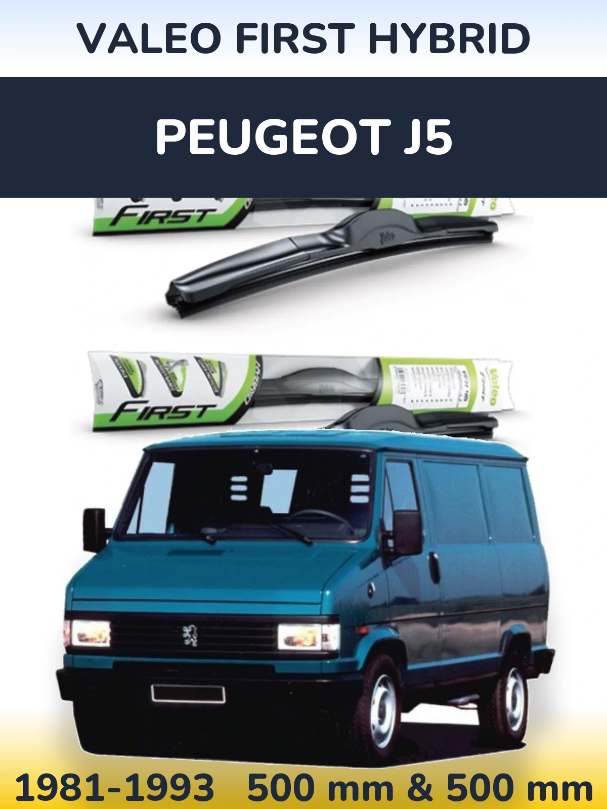 Ștergătoare Valeo First Hybrid pentru Peugeot J5