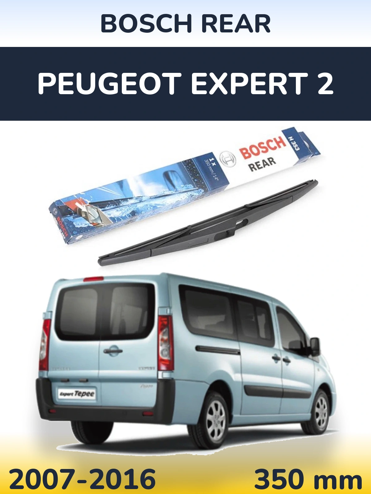 Ștergătoare BOSCH Rear pentru Peugeot Expert 2