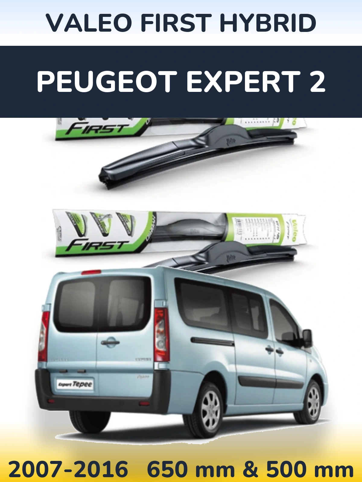 Ștergătoare Valeo First Hybrid pentru Peugeot Expert 2