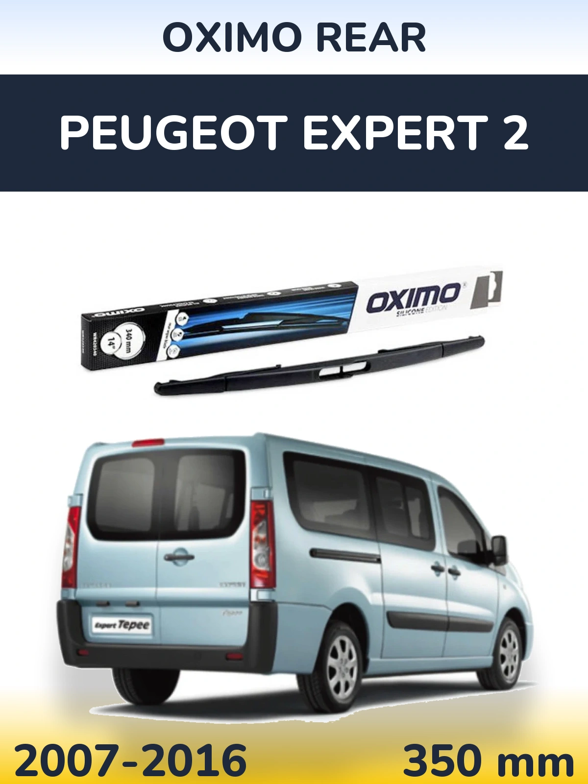 Ștergătoare Oximo Rear pentru Peugeot Expert 2