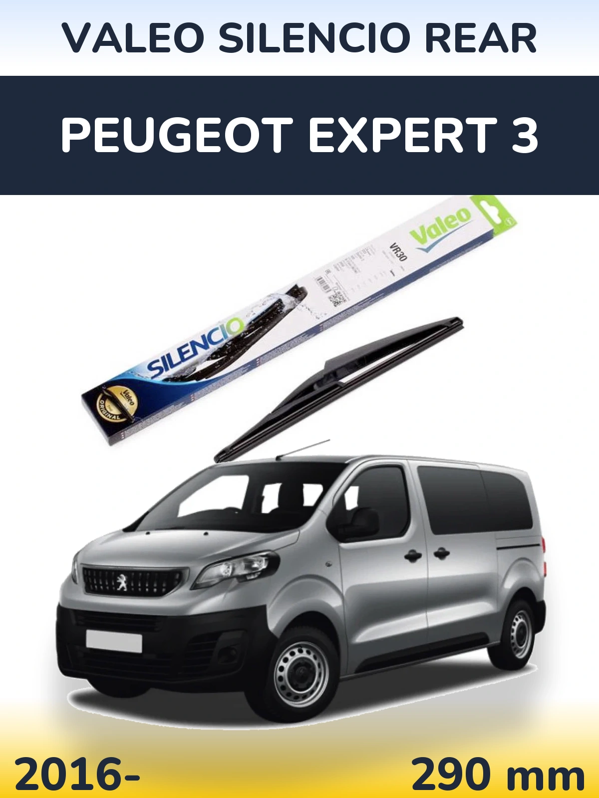 Ștergătoare Valeo Silencio Rear pentru Peugeot Expert 3
