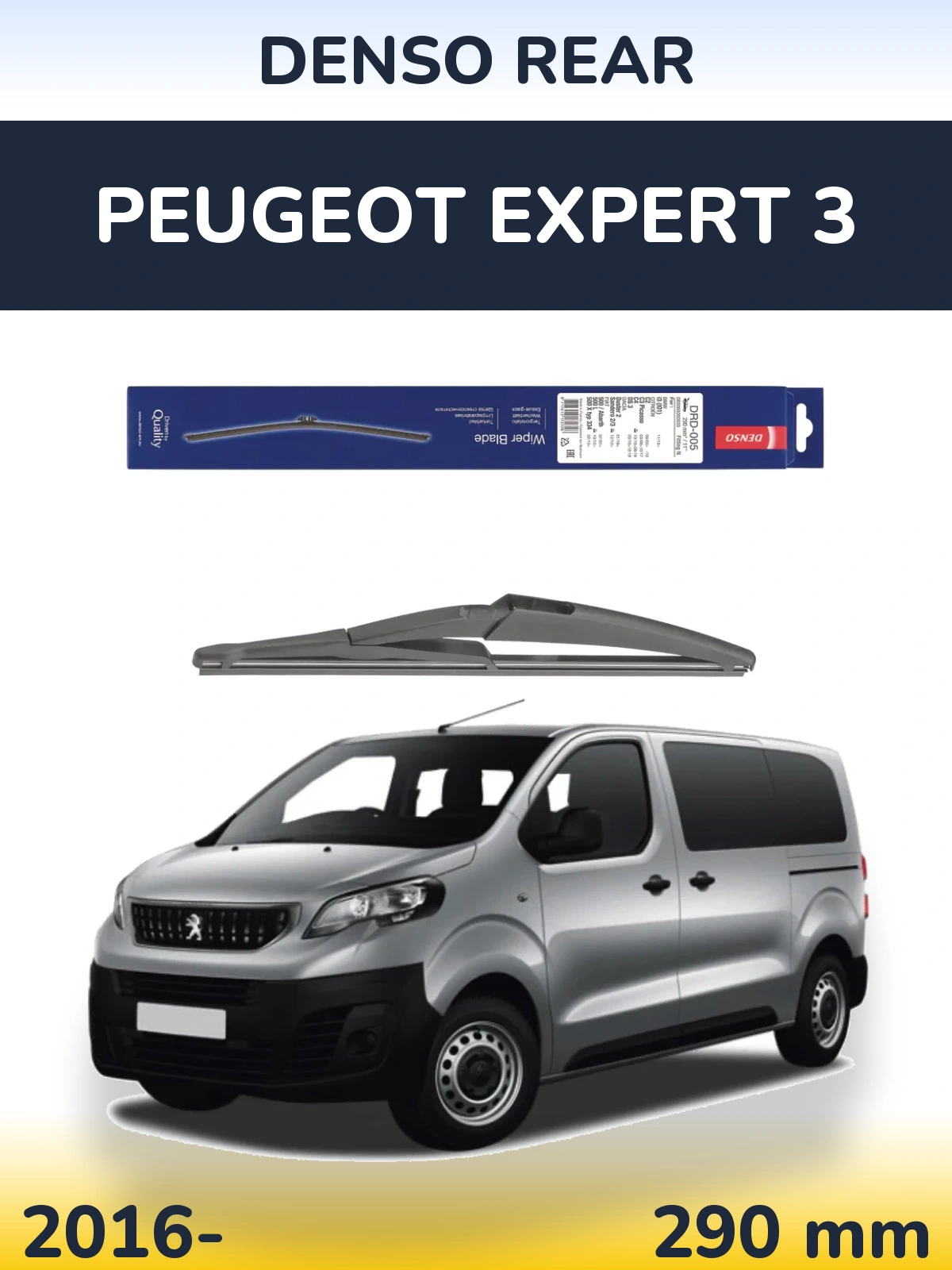 Ștergătoare Denso Rear pentru Peugeot Expert 3