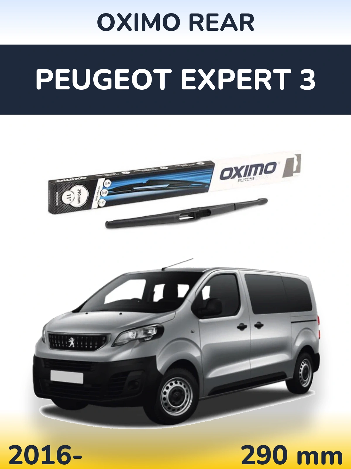 Ștergătoare Oximo Rear pentru Peugeot Expert 3