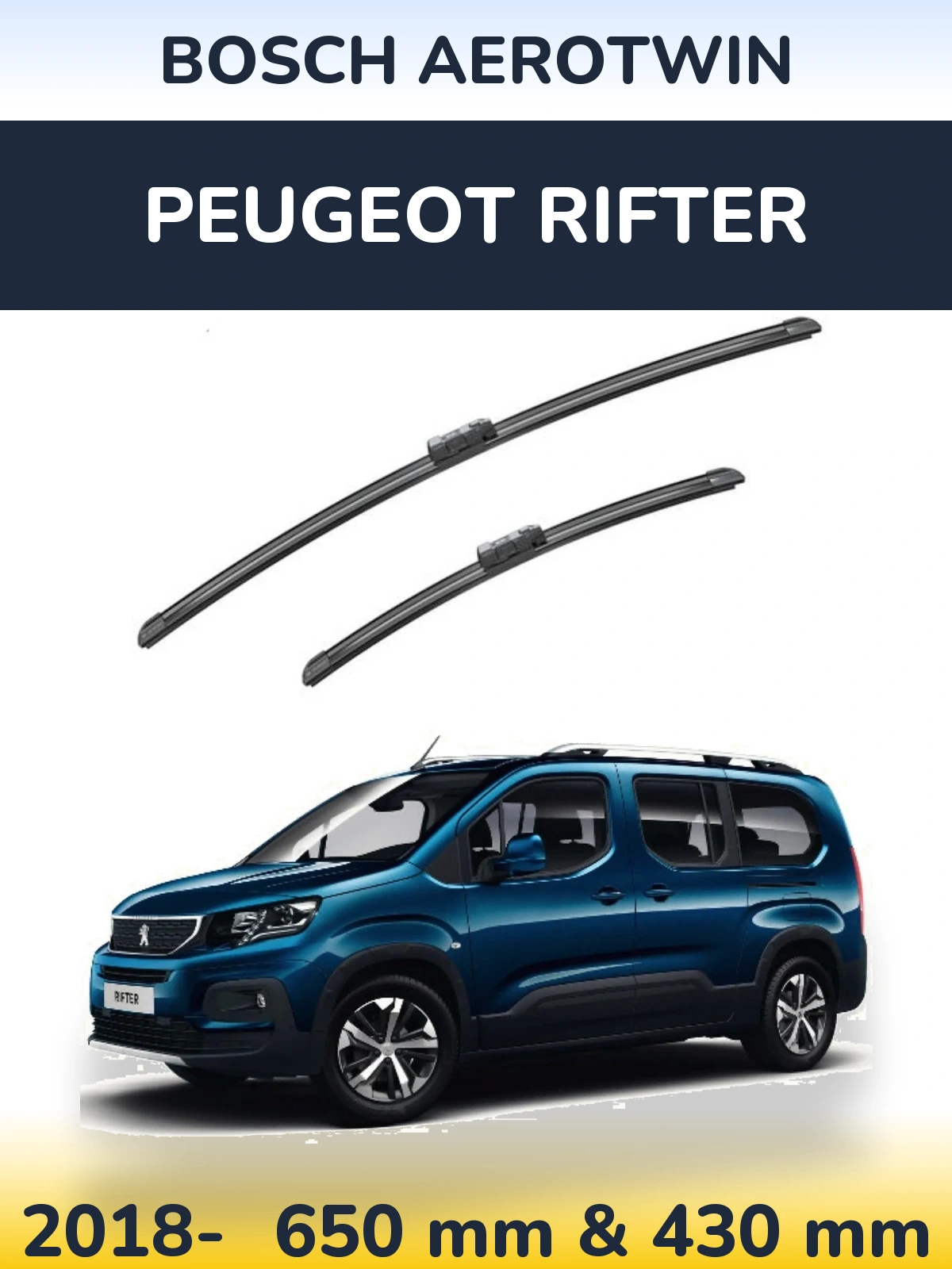 Ștergătoare BOSCH AeroTwin pentru Peugeot Rifter