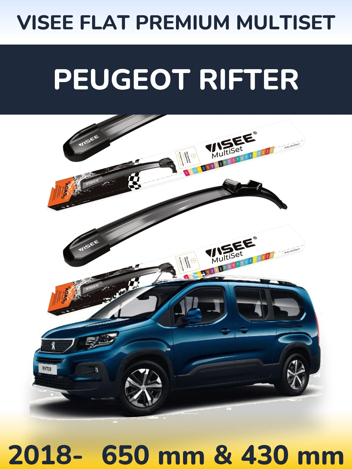 Ștergătoare VISEE FLAT PREMIUM MultiSet pentru Peugeot Rifter