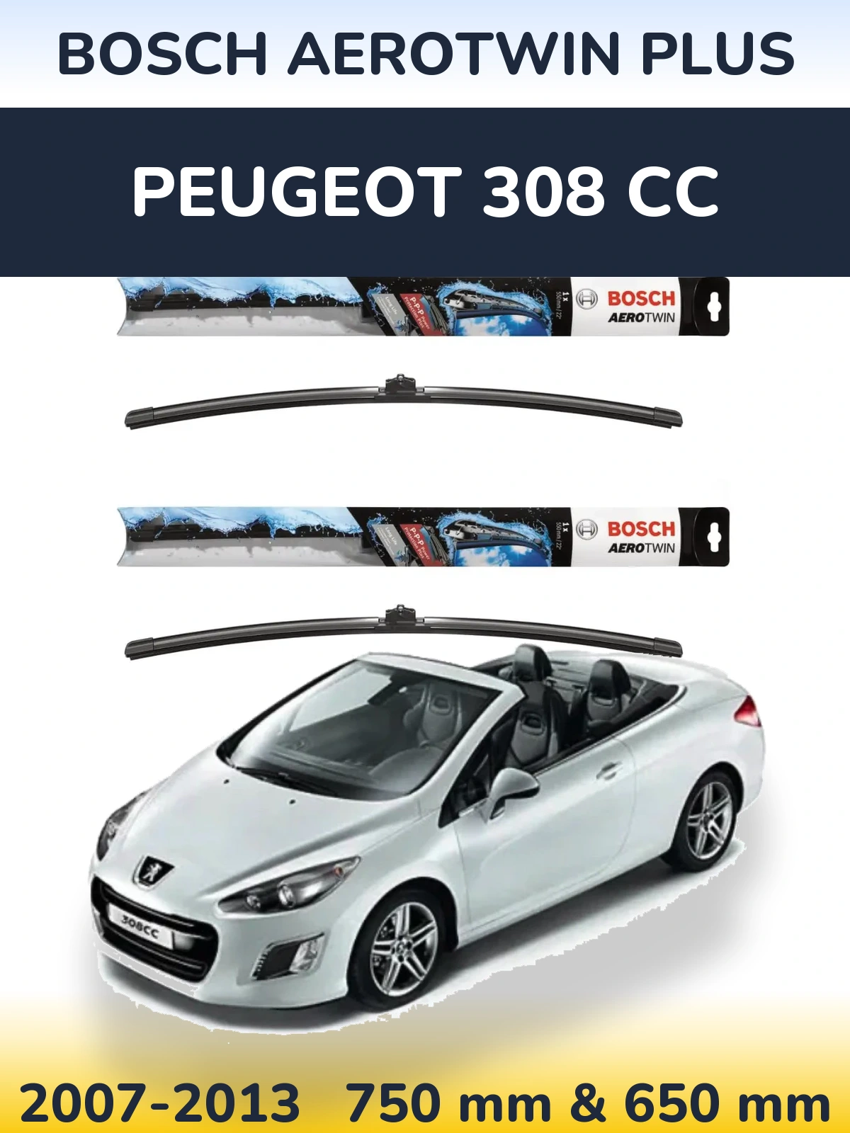 Ștergătoare BOSCH AeroTwin Plus pentru Peugeot 308 CC