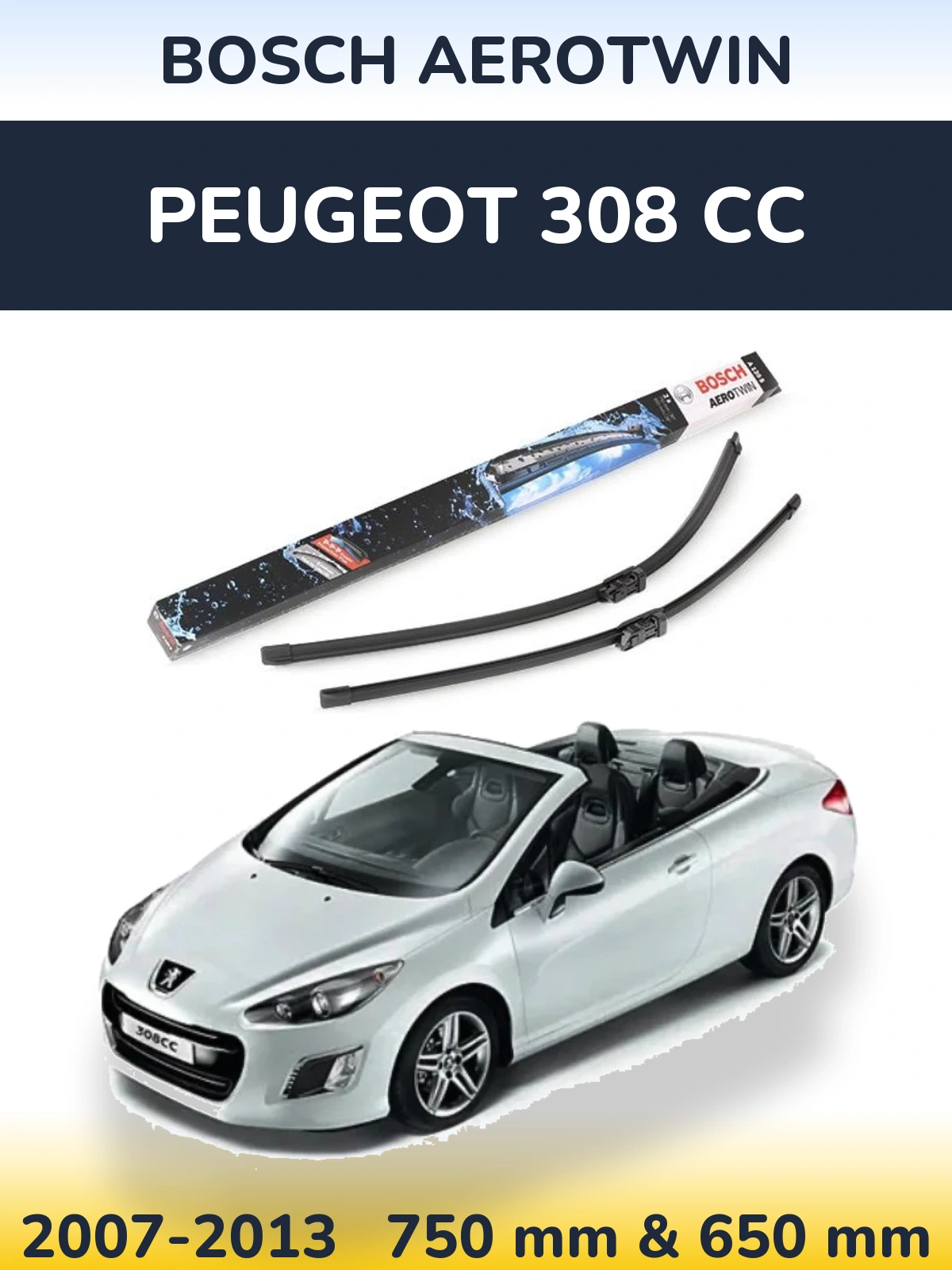 Комплект передних дворников BOSCH AeroTwin 750 & 650 мм для Peugeot 308 CC 2007-2013