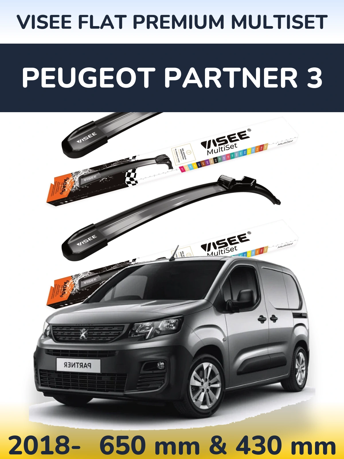 Ștergătoare VISEE FLAT PREMIUM MultiSet pentru Peugeot Partner 3