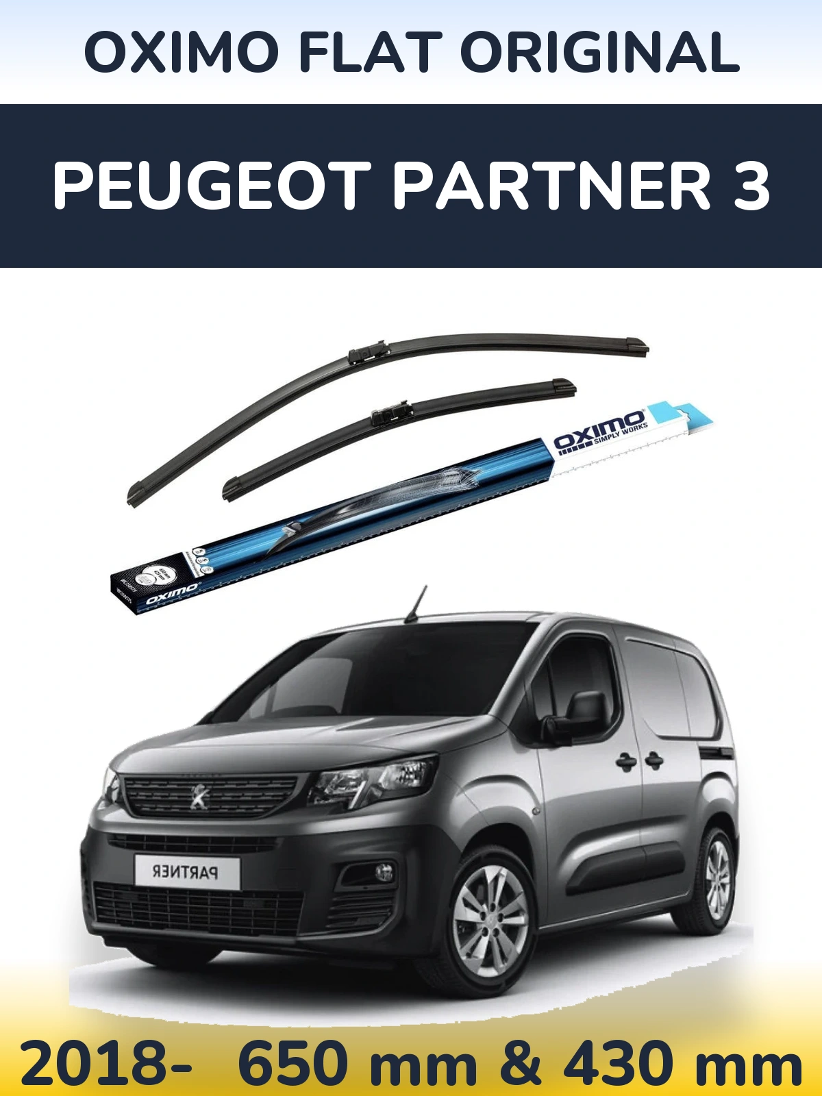 Ștergătoare Oximo Flat Original pentru Peugeot Partner 3