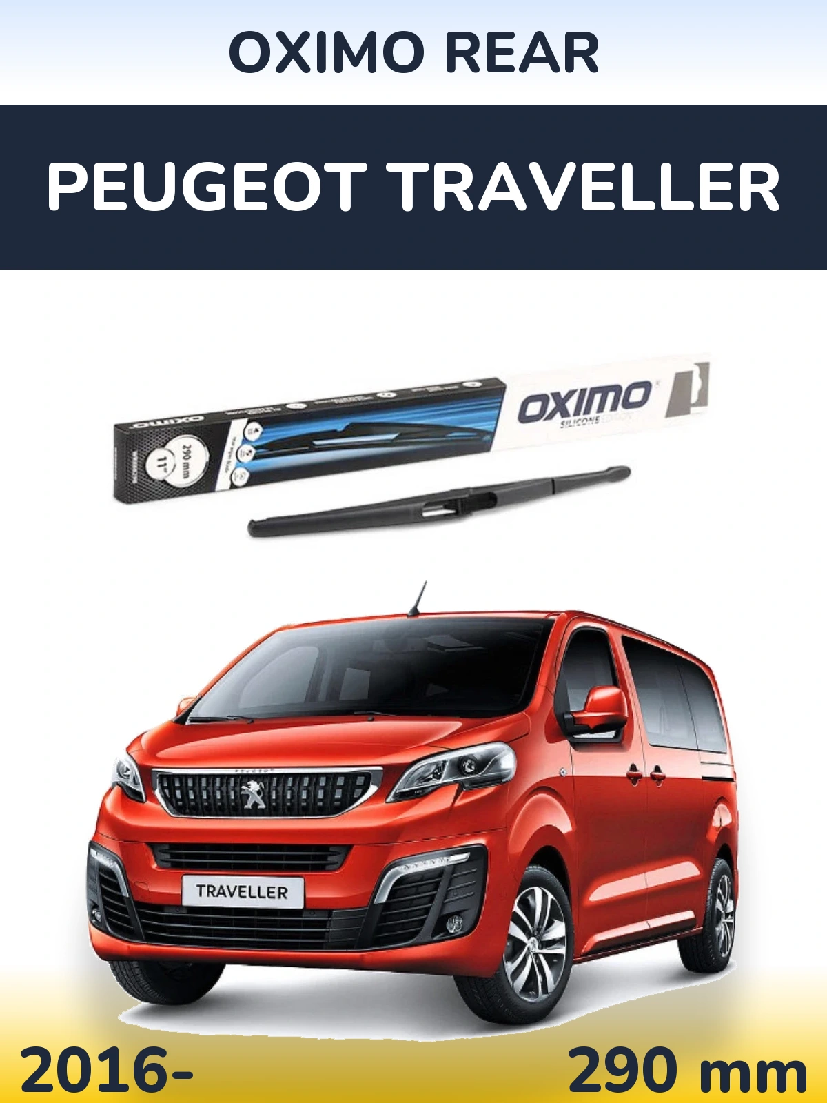 Ștergătoare Oximo Rear pentru Peugeot Traveller