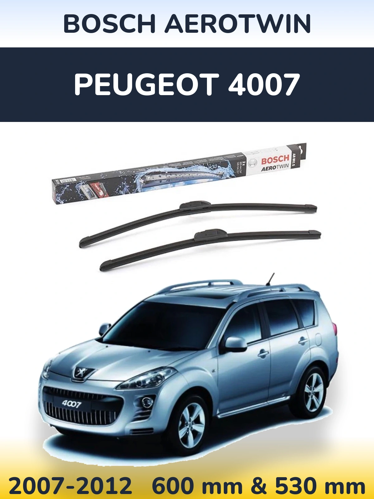 Ștergătoare BOSCH AeroTwin pentru Peugeot 4007