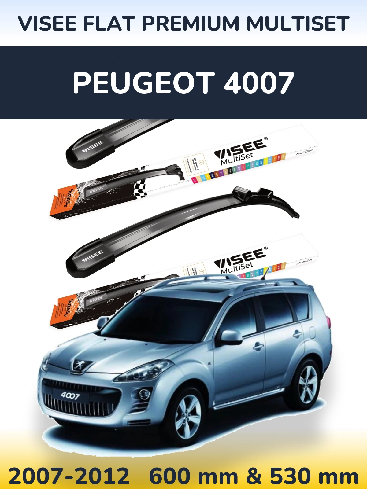 Ștergătoare VISEE FLAT PREMIUM MultiSet pentru Peugeot 4007