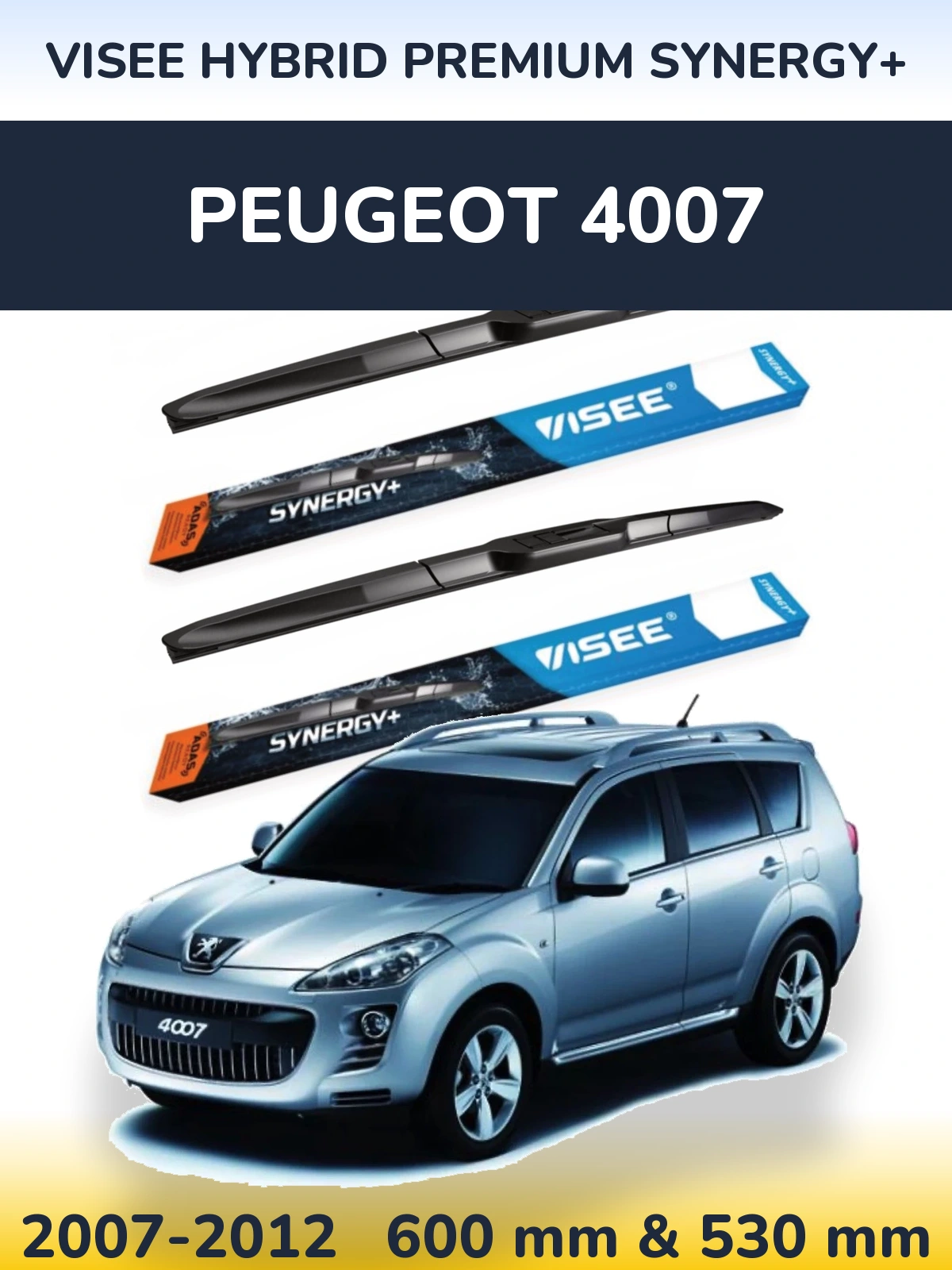 Ștergătoare VISEE HYBRID PREMIUM SYNERGY+ pentru Peugeot 4007
