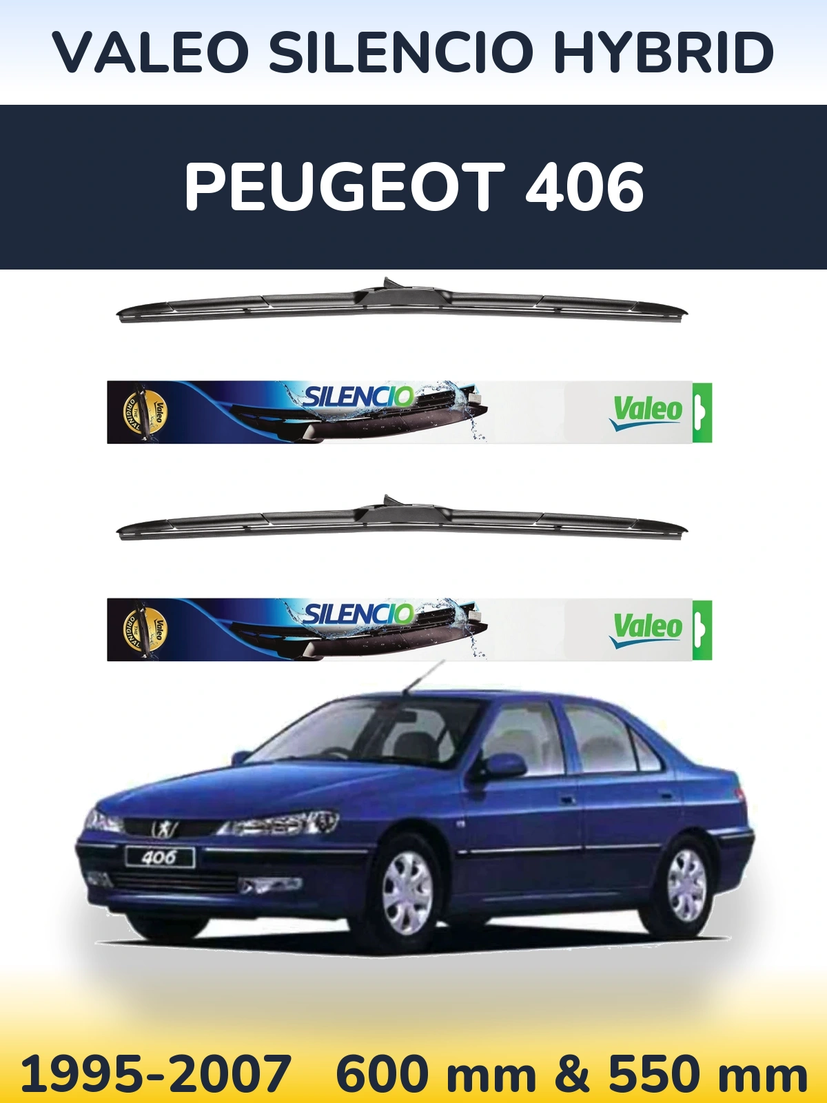 Ștergătoare Valeo Silencio Hybrid pentru Peugeot 406