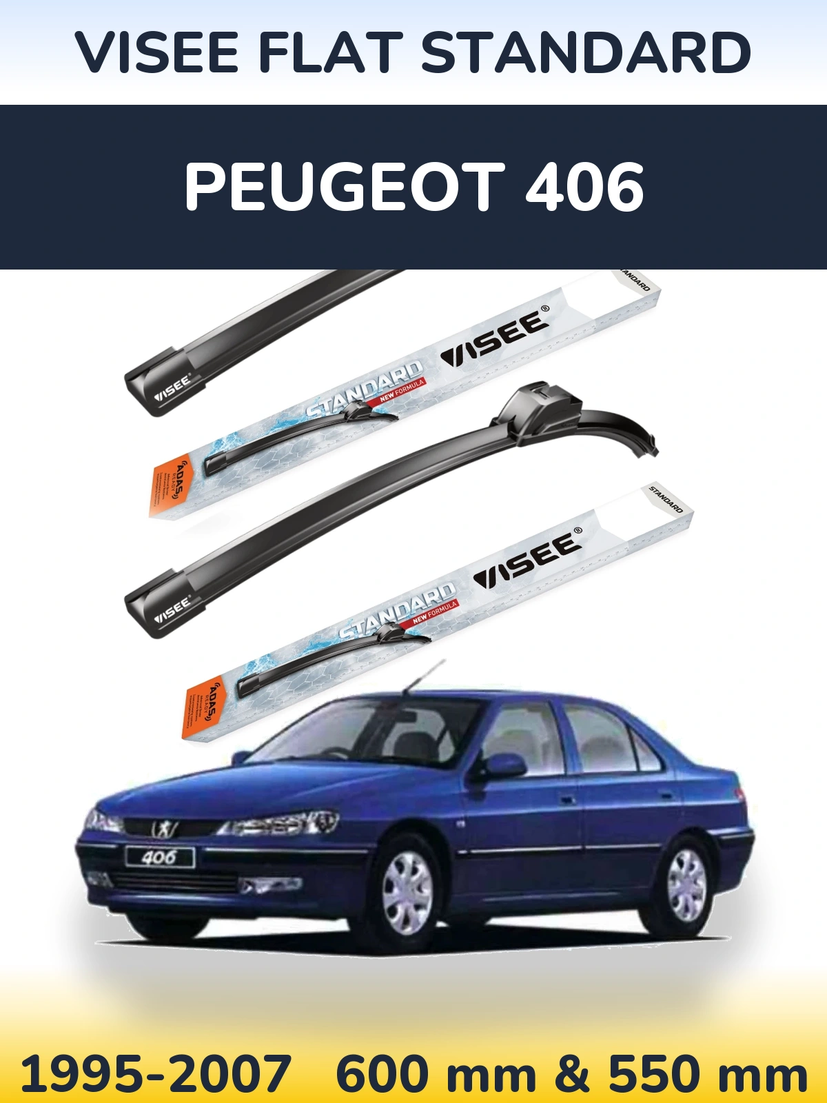 Ștergătoare VISEE FLAT STANDARD pentru Peugeot 406